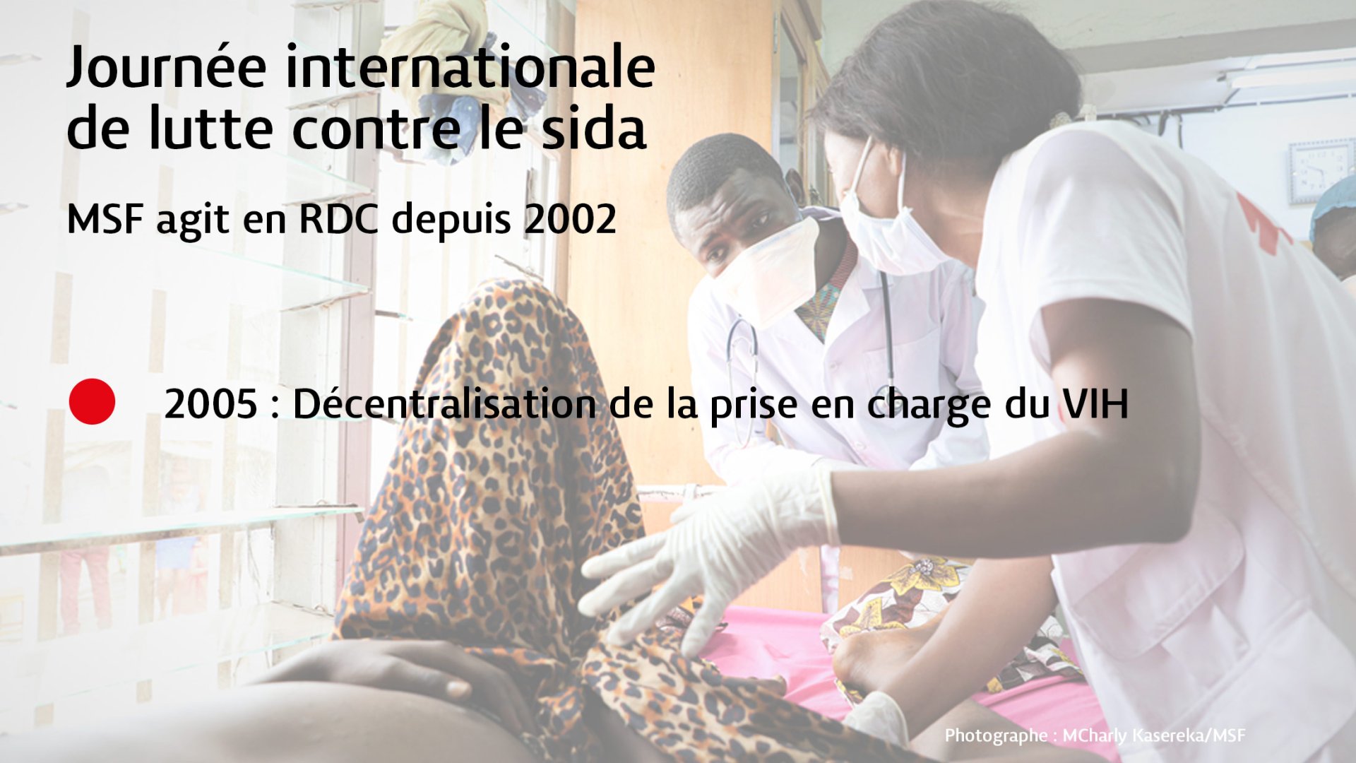 Les actions de MSF en RDC dans la lutte contre le VIH/sida : | Médecins ...