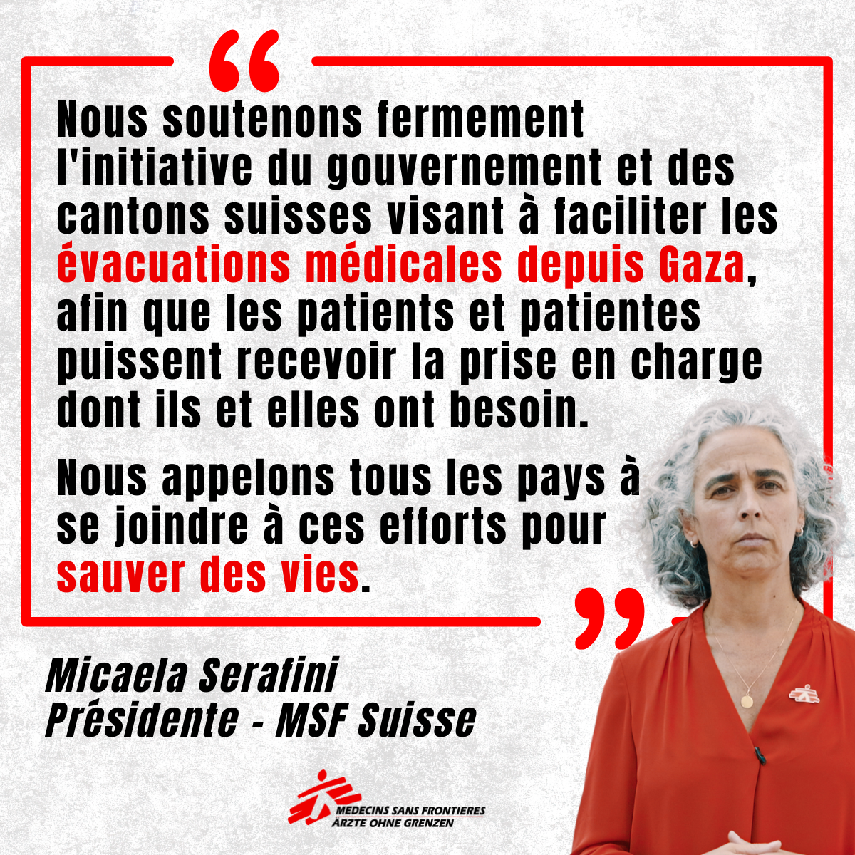Micaela Serafini, MSF president's quote